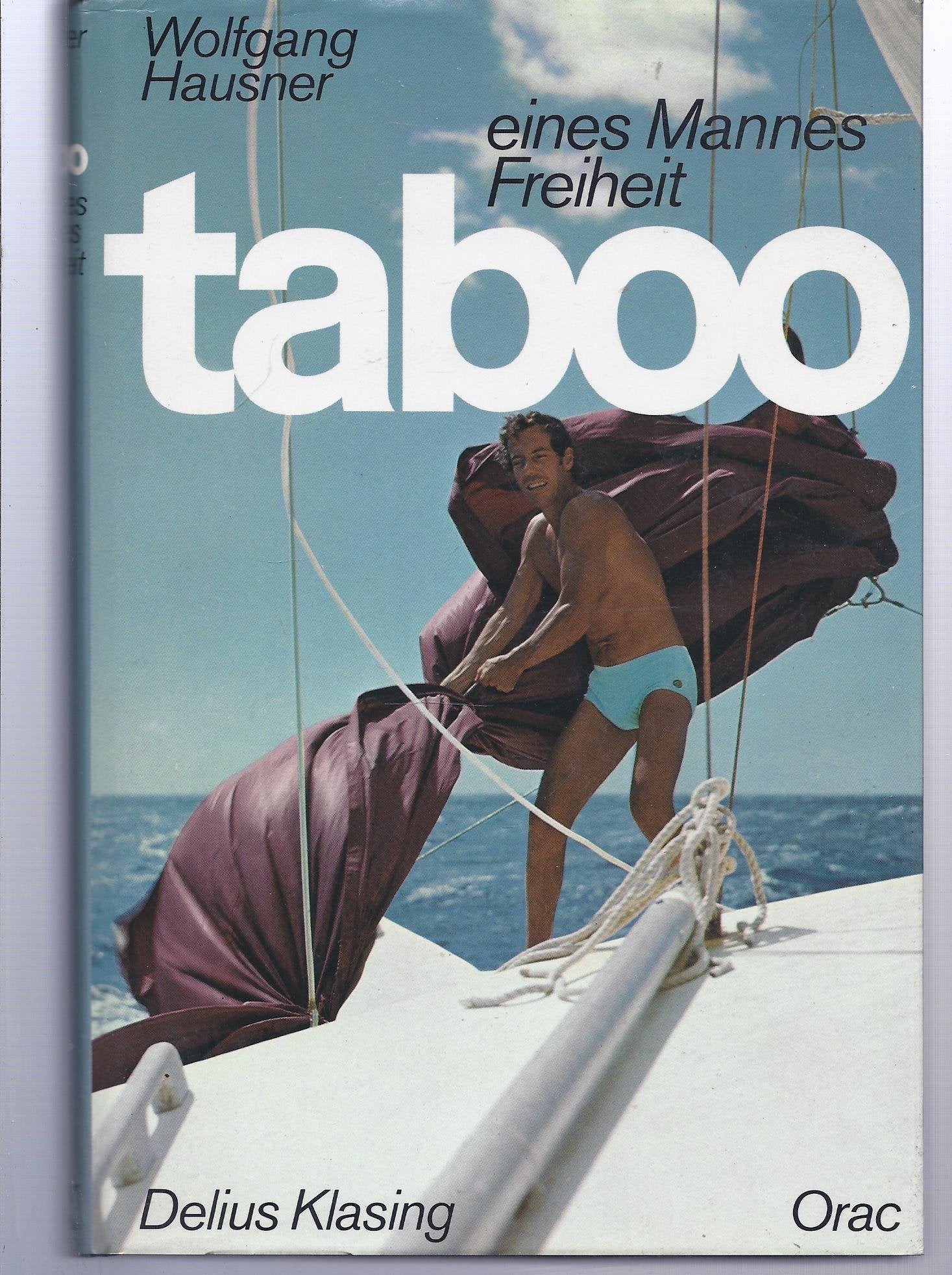 Taboo. Eines Mannes Freiheit Travelogues