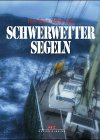 Schwerwetter-Segeln Leisure & Fun