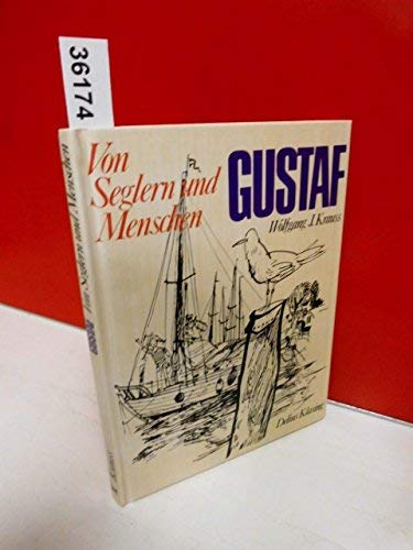 Gustaf. Von Seglern und Menschen Leisure & Fun