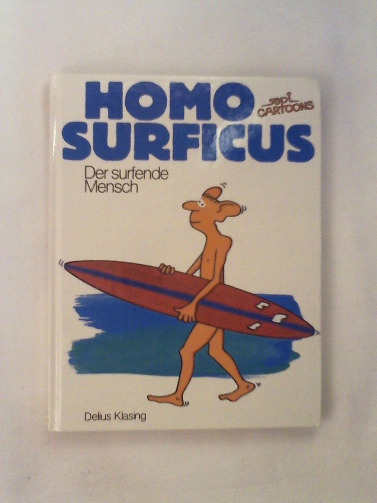 Homo Surficus. Der surfende Mensch Film, Art & Culture