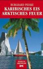 Product Image: Karibisches Eis, arktisches Feuer