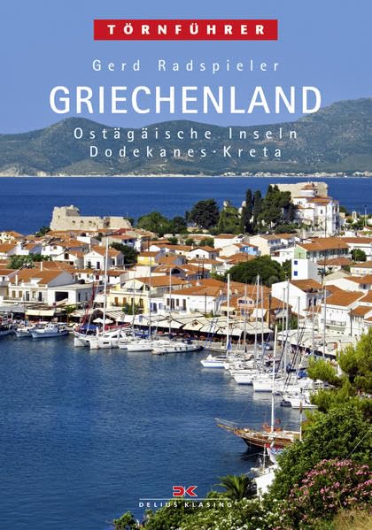 Törnführer: Griechenland 3 Leisure, Home & Garden