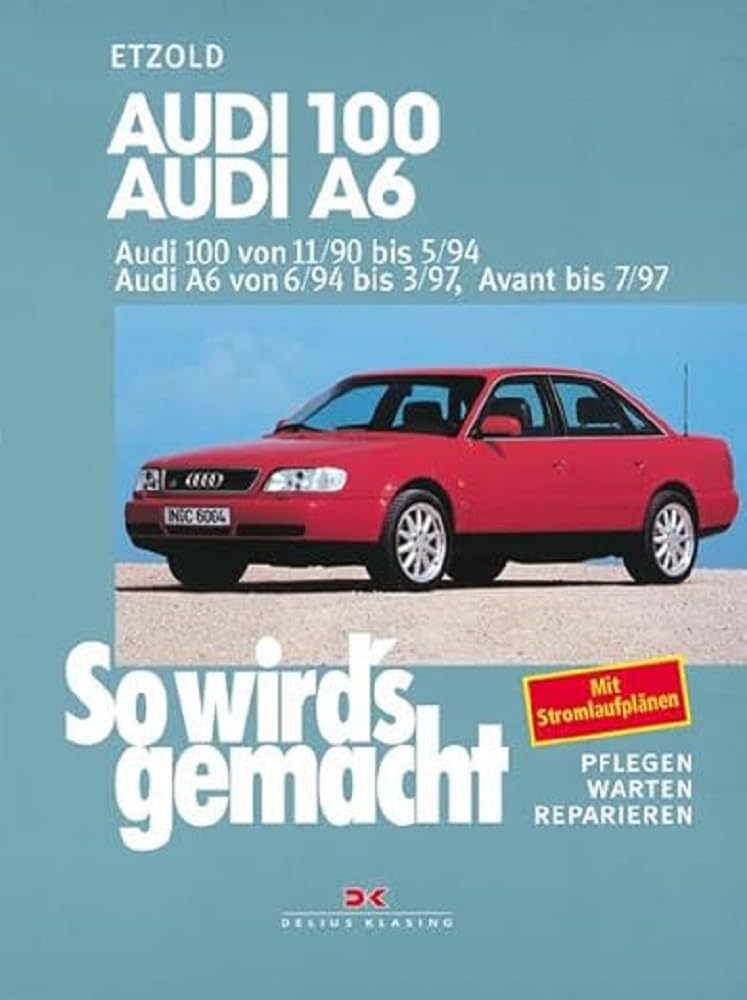 Product Image: So wird's gemacht. Audi 100 / Audi A6