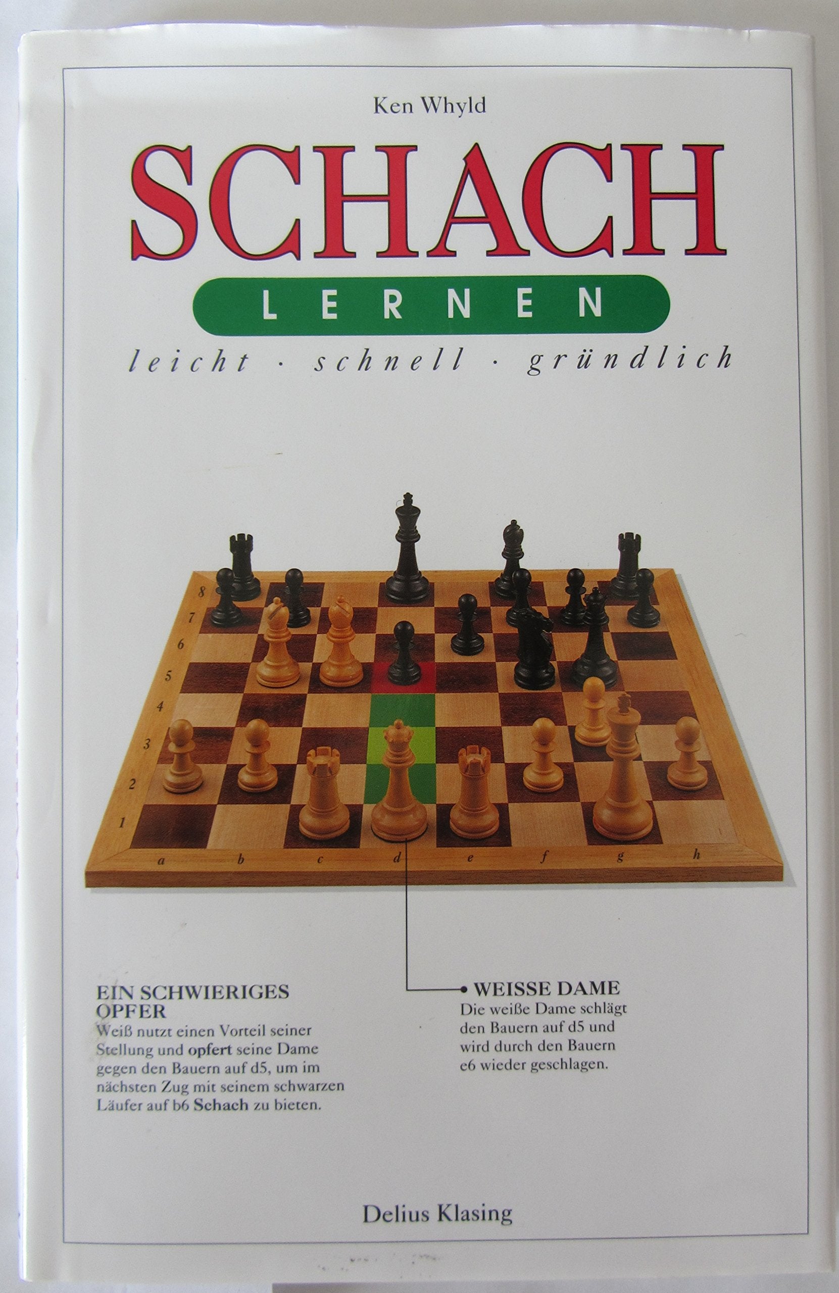 Schach lernen leicht, schnell, gründlich Leisure & Fun Books