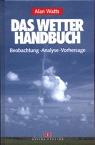 Product Image: Das Wetterhandbuch. Beobachtung - Analyse - Vorhersage