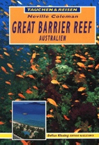 Great Barrier Reef / Australien Politics & History