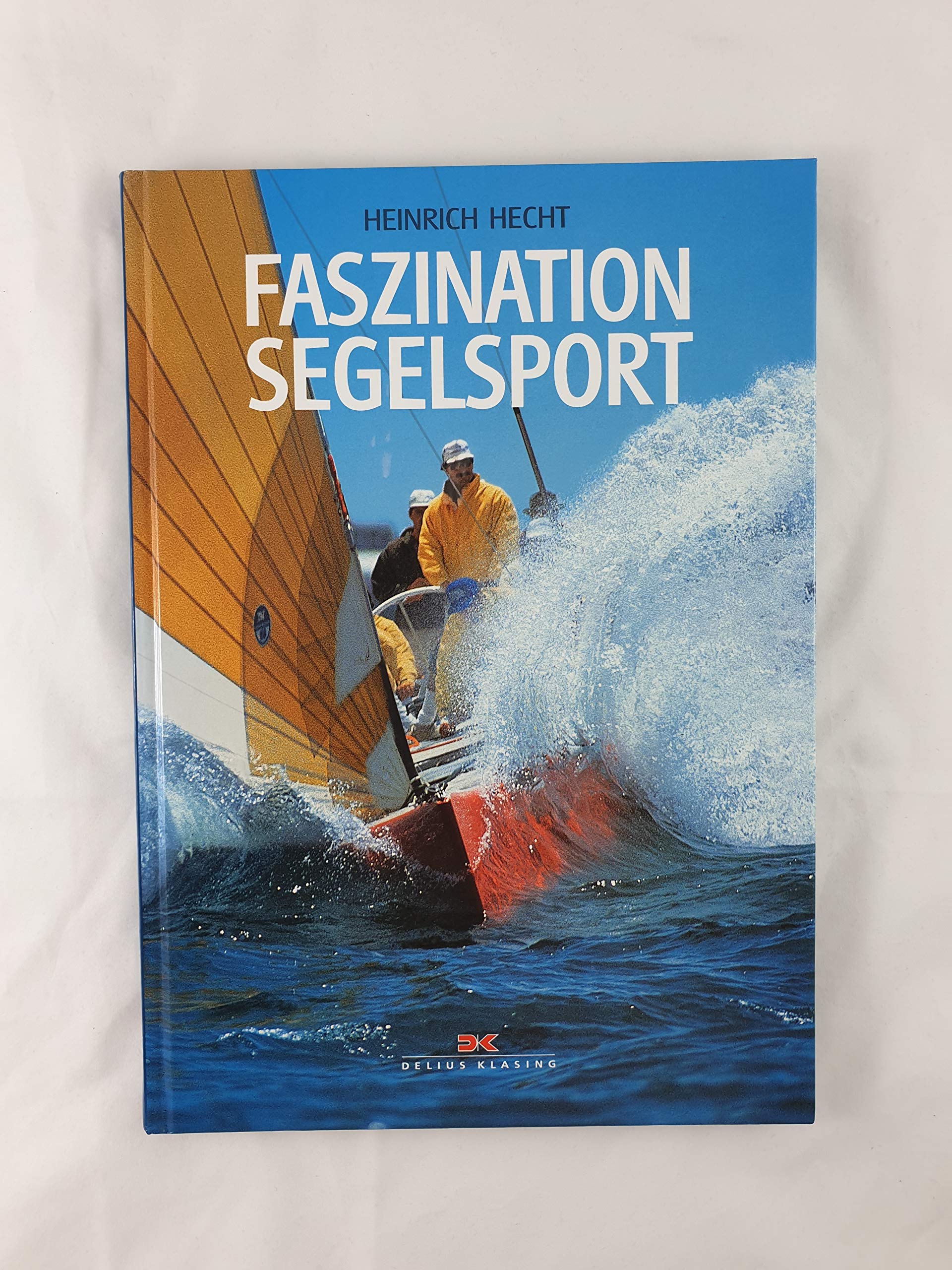 Faszination Segelsport Leisure & Fun