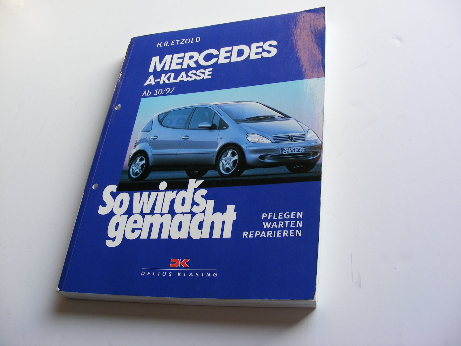So wird's gemacht. Mercedes A-Klasse ab 10/97 book