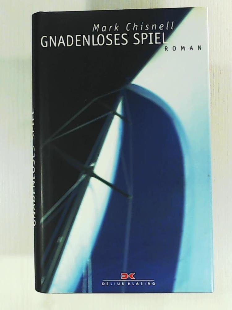 Gnadenloses Spiel: Roman. Aus d. Engl. v. Änne Troester Crime & Thrillers