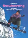Snowboarding. Ratgeber zu Ausrüstung und Technik Books