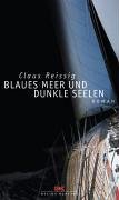 Blaues Meer und dunkle Seelen: Roman Crime & Thrillers