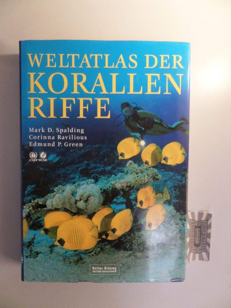 Weltatlas der Korallenriffe Leisure, Home & Garden Books