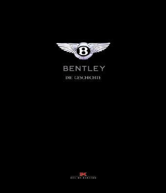 Bentley: Die Geschichte Business & Technology