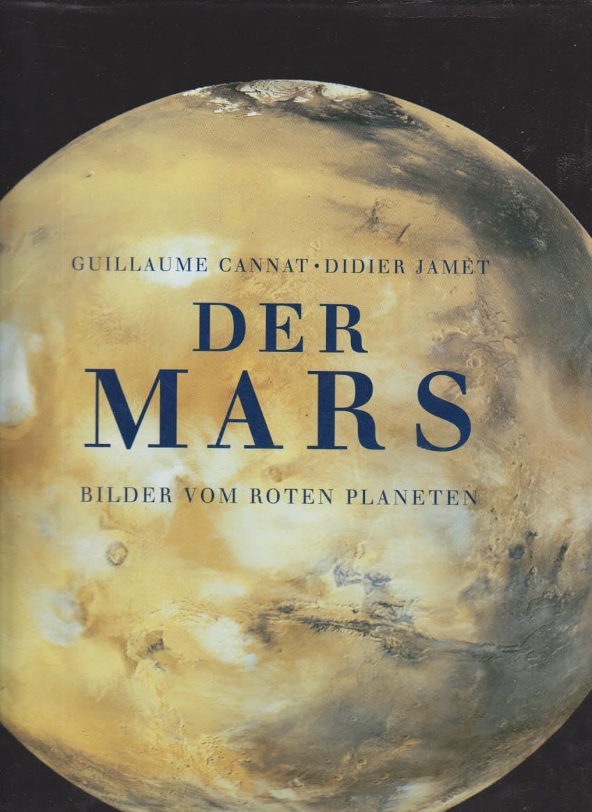 Der Mars: Bilder vom roten Planeten Books