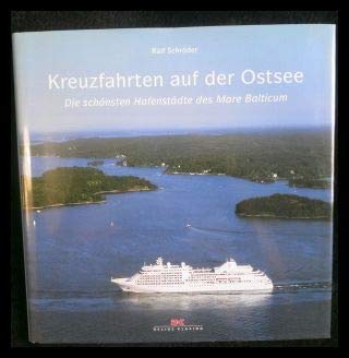 Kreuzfahrten auf der Ostsee: Die schönsten Häfen des Mare Balticum Travel