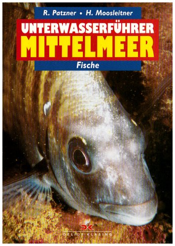 Unterwasserführer Mittelmeer, Fische: Dtsch.-Engl. Natural Sciences