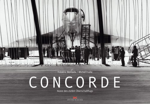 Concorde: Ikone des zivilen Überschallflugs Business & Technology