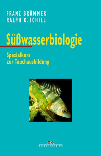 Süßwasserbiologie: Spezialkurs zur Tauchausbildung book