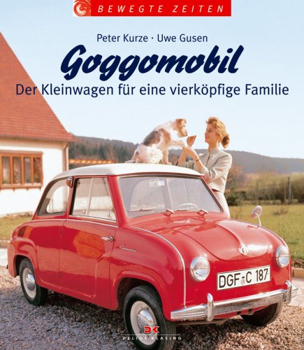 Goggomobil: Der Kleinwagen für eine vierköpfige Familie Business & Technology