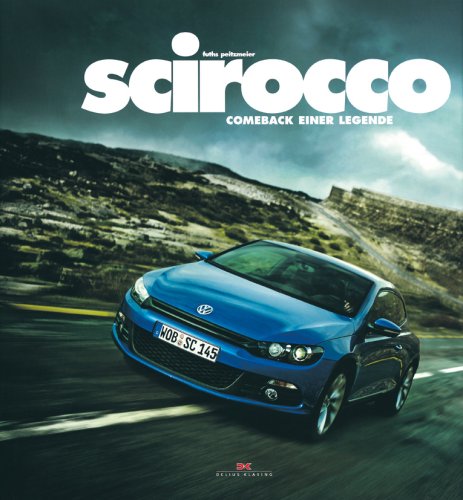 Scirocco: Comeback einer Legende Business & Technology