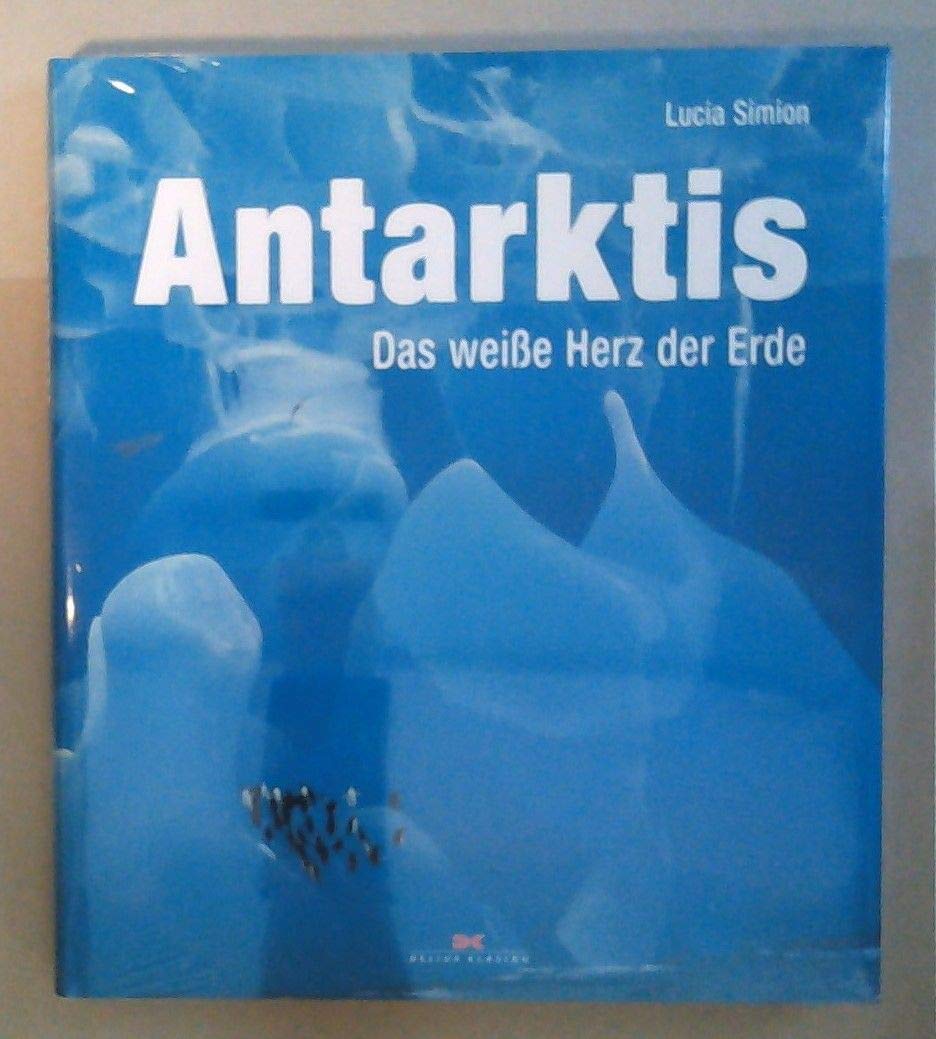 Antarktis: Das weiße Herz der Erde Travel