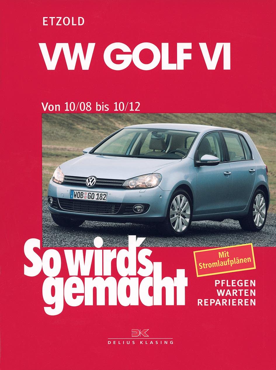 VW Golf VI von 10/08 bis 10/12 book
