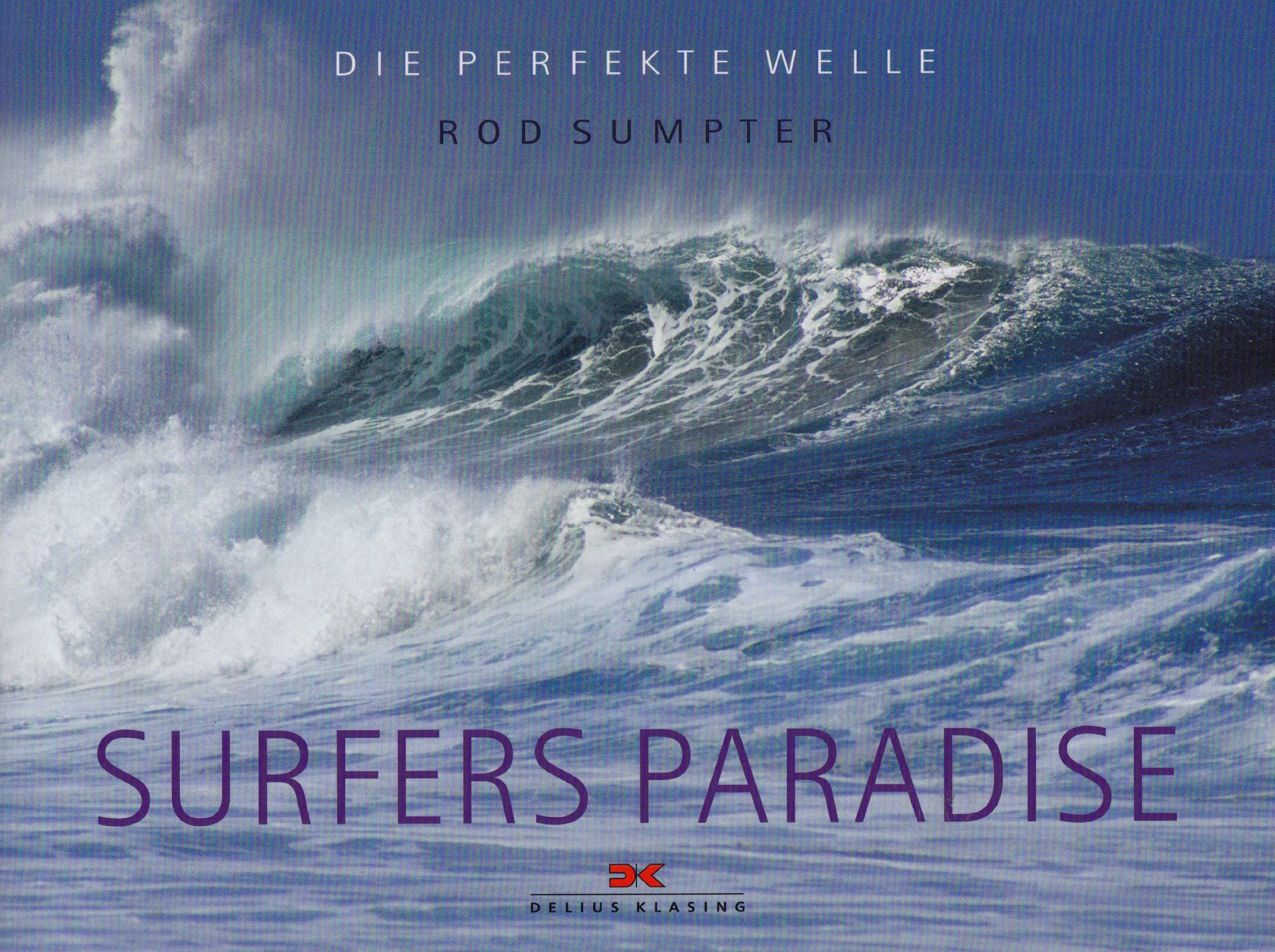 Surfers Paradise: Die perfekte Welle Leisure & Fun