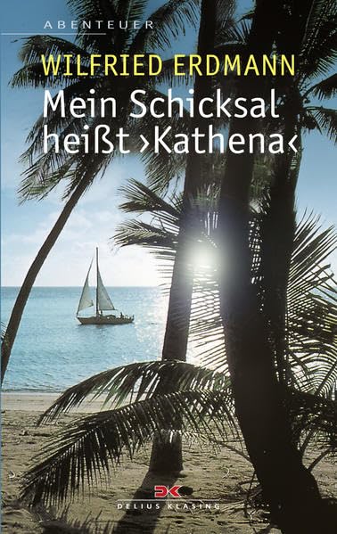 Mein Schicksal heißt KATHENA Leisure, Home & Garden Books