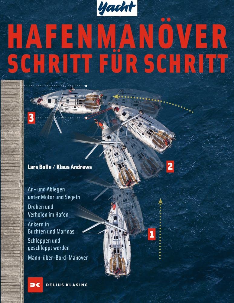 Hafenmanöver Schritt für Schritt Leisure, Home & Garden