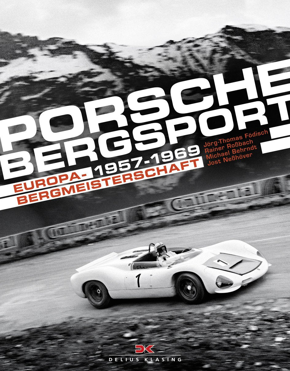 Porsche Bergsport: Europa-Bergmeisterschaft 1957 - 1969 Leisure, Home & Garden