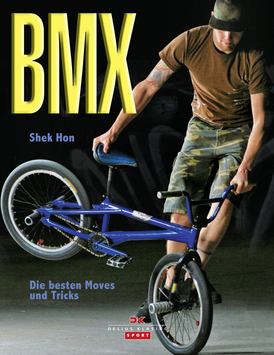 BMX: Die besten Moves und Tricks Business & Technology