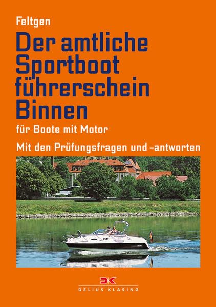 Der amtliche Sportbootführerschein Binnen Leisure & Fun