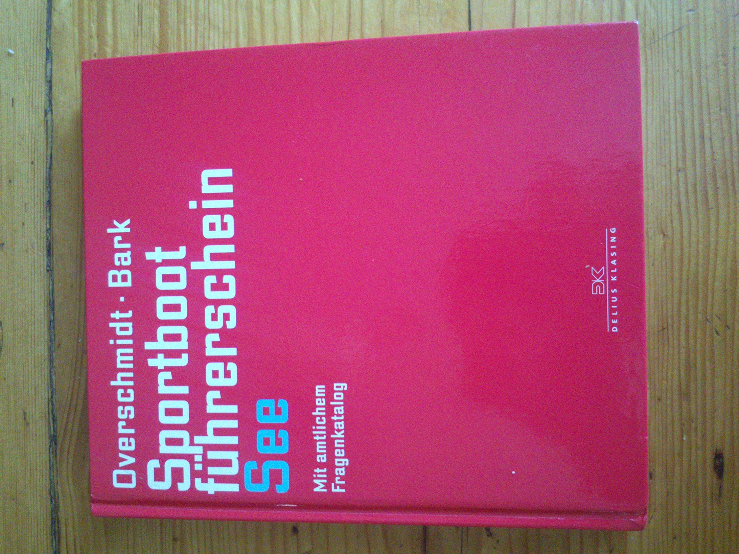 Sportbootführerschein See Leisure & Fun Books