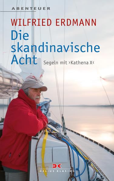 Die skandinavische Acht: Segeln mit KATHENA X Leisure, Home & Garden