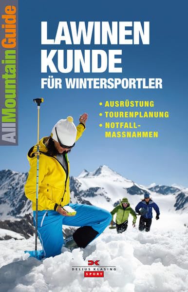 Lawinenkunde für Wintersportler Medicine