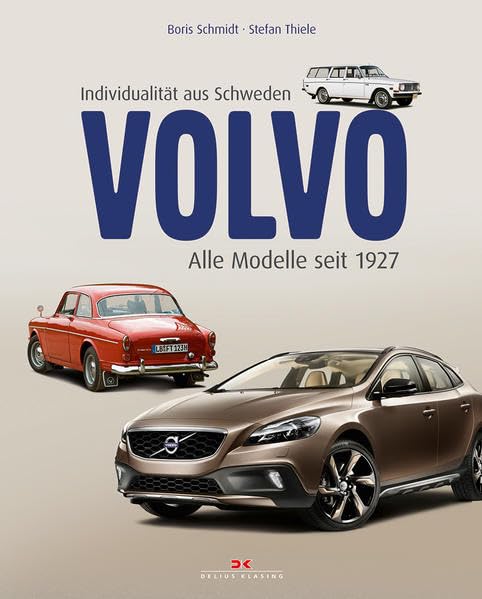 Volvo – Individualität aus Schweden: Alle Modelle seit 1927 Business, Finance & Career