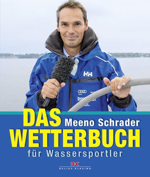 Das Wetterbuch für Wassersportler Leisure, Home & Garden