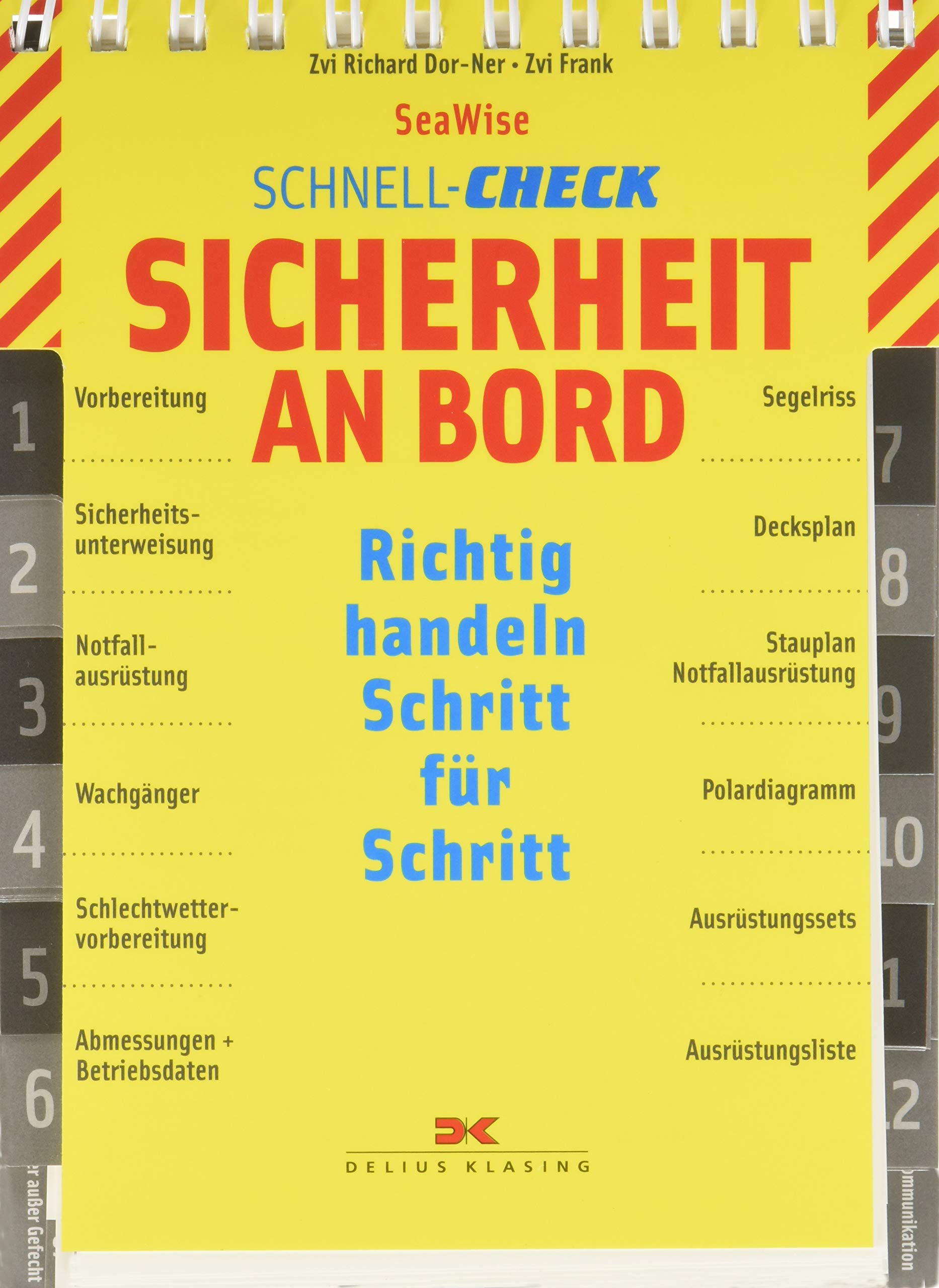 Sicherheit an Bord/Notfälle an Bord: Richtig handeln Schritt für Schritt (Schnell-Check) Medicine