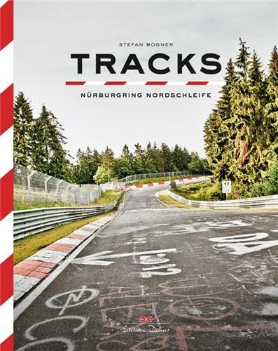 Tracks (engl.): Nürburgring Nordschleife Travel