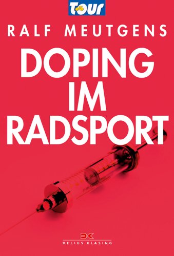 Doping im Radsport Leisure & Fun Books