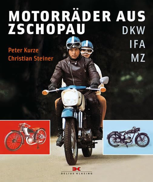 Motorräder aus Zschopau: DKW - IFA - MZ Leisure, Home & Garden