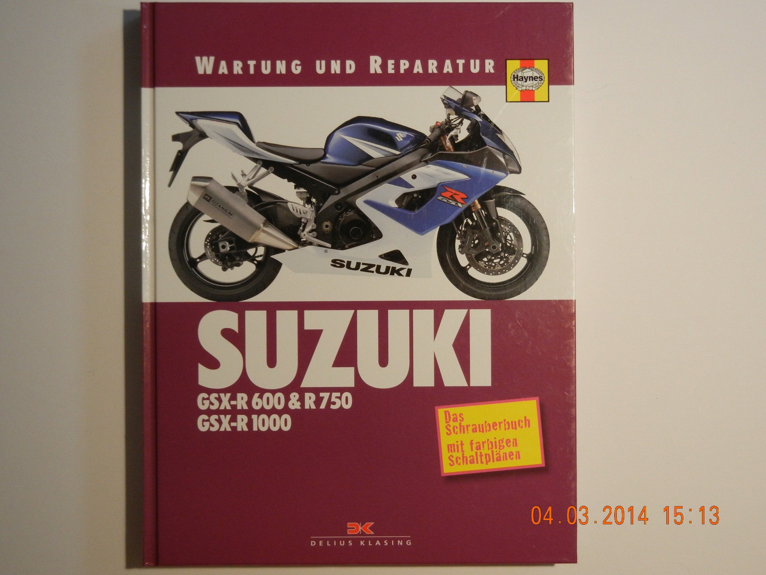Suzuki GSX-R 600/750/1000: Das Schrauberbuch Leisure, Home & Garden