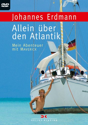 Allein über den Atlantik: Mein Abenteuer mit MAVERICK Films
