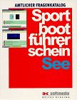 Sportbootführerschein See. Fragenkatalog. 3 1/2'- Diskette für Windows 95 book