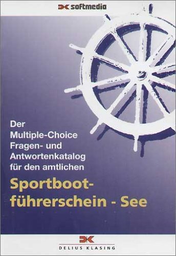Der Multiple-Choice Fragen- und Antwortenkatalog für den amtlichen Sportbootführerschein See, CD-ROMFür Windows 98, ME, NT 4.0, 2000, XP Music