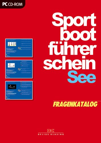 Sportbootführerschein See: Fragenkatalog: Für Windows 95/98/ME/2000/NT/XP und Mac OS X 10.2 oder höher Leisure & Fun