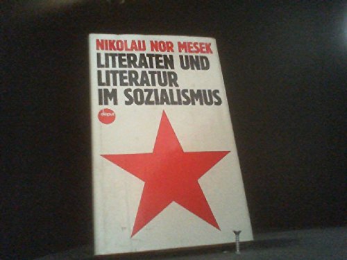 Literaten und Literatur im Sozialismus. Books