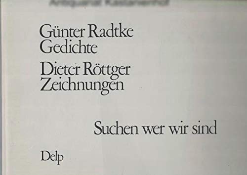 Suchen wer wir sind (Gedichte) Books