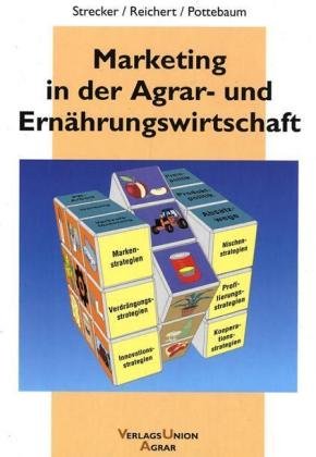 Marketing in der Agrar- und Ernährungswissenschaft: Grundlagen, Strategien, Massnahmen: Grundlagen, Strategien, Maßnahmen Law