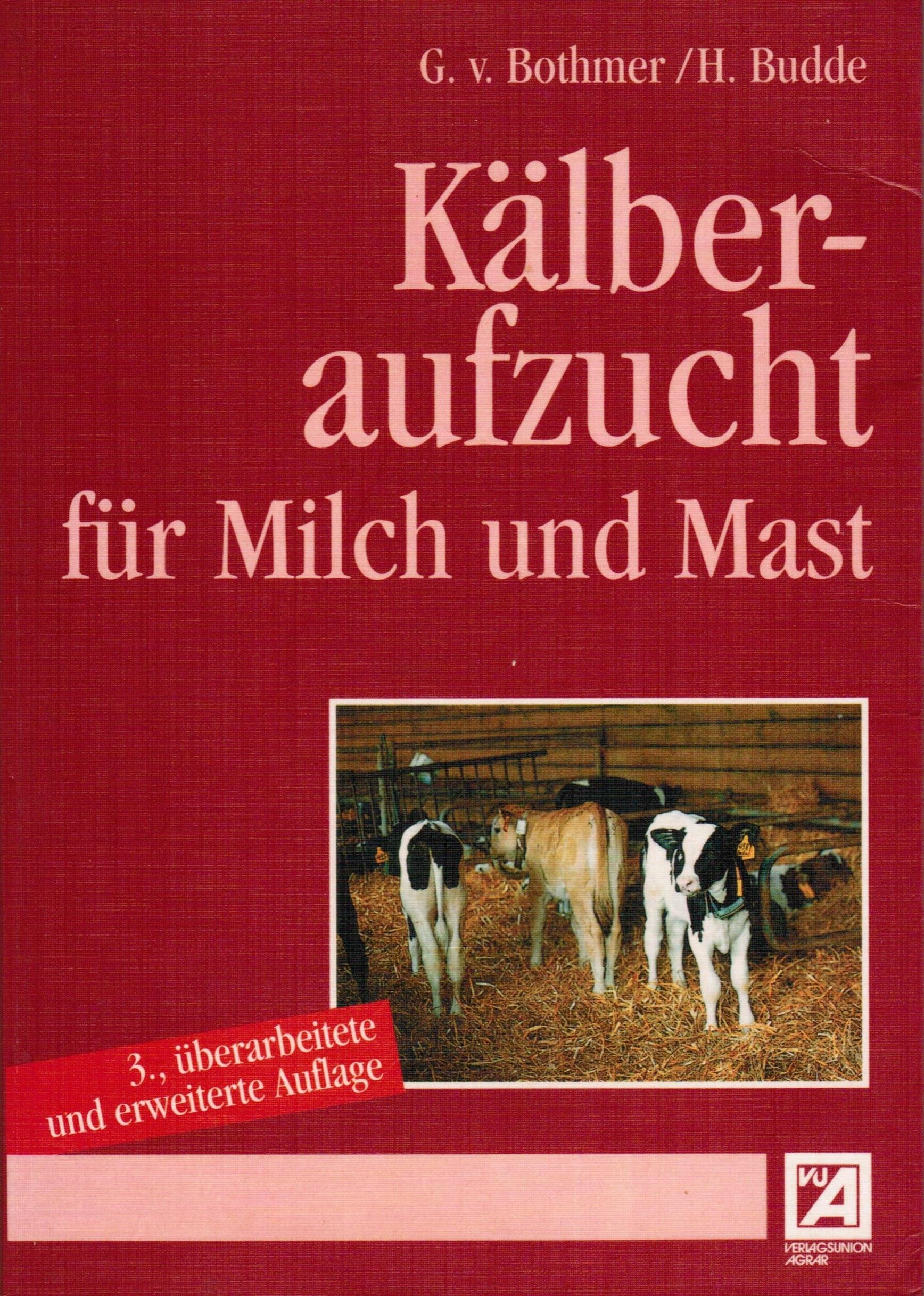 Kälberaufzucht für Milch und Mast Natural Sciences